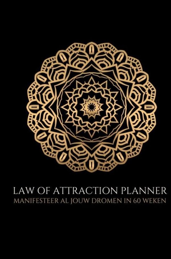 Law of attraction planner ongedateerd (zonder datums) - weekplanner & agenda - 60 weken