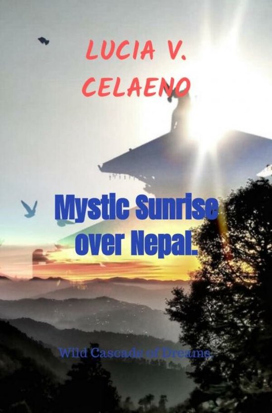 Mystic Sunrise over Nepal.