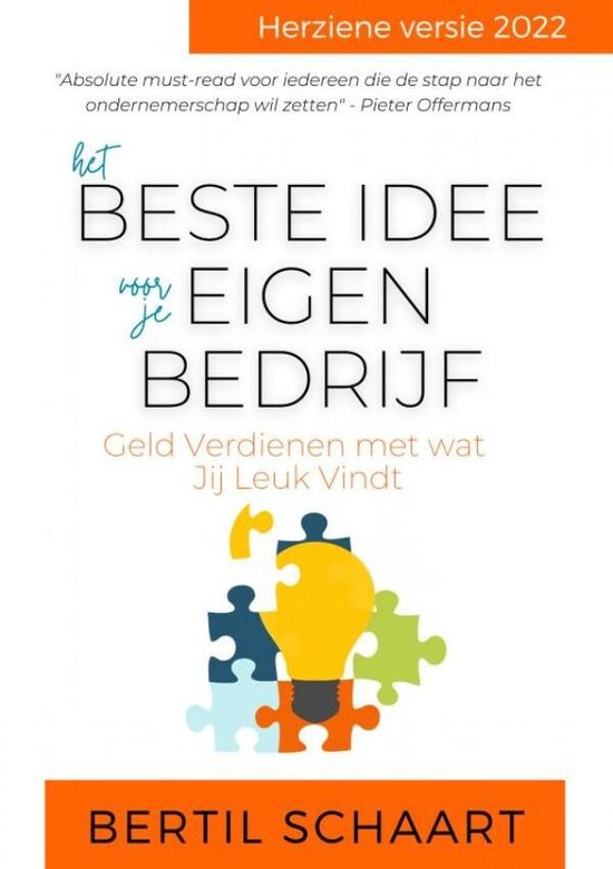 Het Beste Idee voor je Eigen Bedrijf