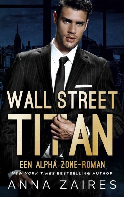 Wall Street Titan: Een Alpha Zone-roman