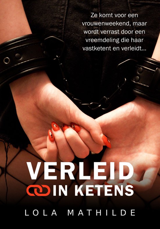 Sex en Friends 1 - Verleid in ketens