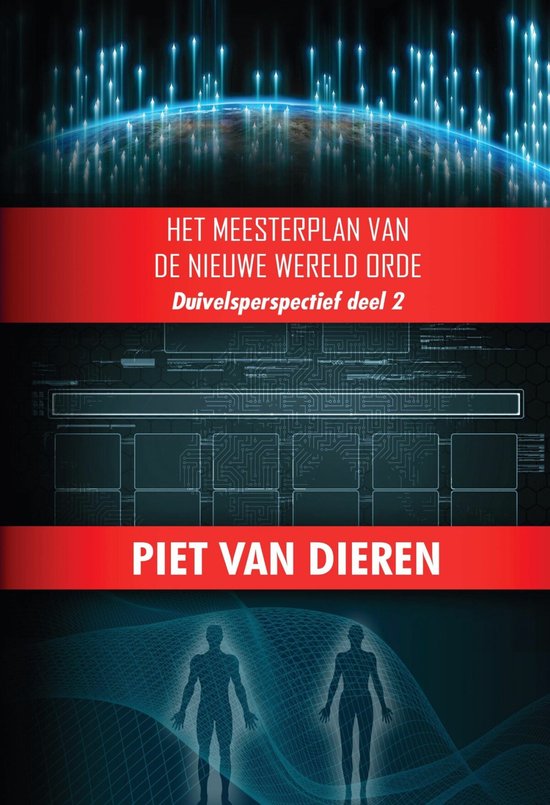 Duivelsperspectief 2 - Het meesterplan van de nieuwe wereld orde