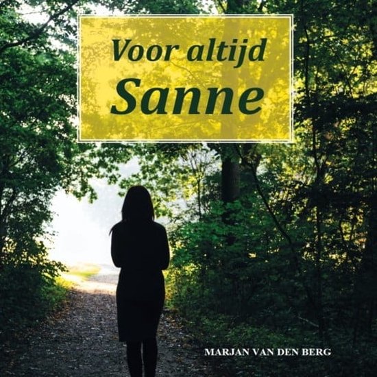 Voor altijd Sanne