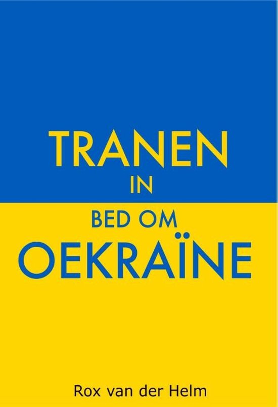 Tranen in bed om Oekraïne