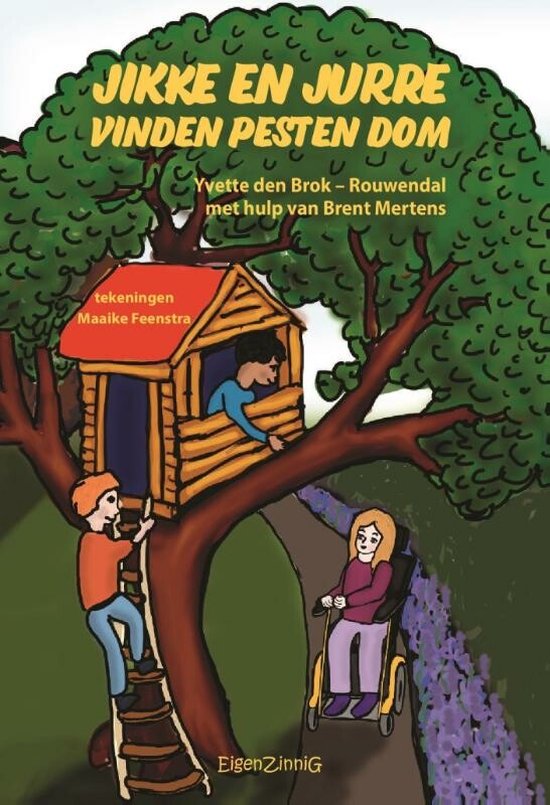 Jikke en Jurre 5 - Jikke en Jurre vinden pesten dom