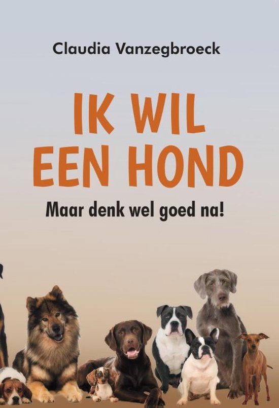 Ik wil een hond