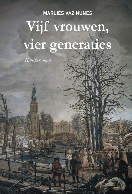 Vijf vrouwen, vier generaties