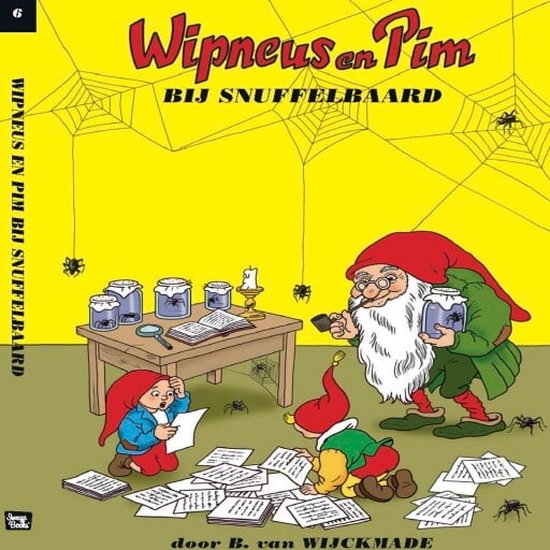 Wipneus en Pim bij Snuffelbaard