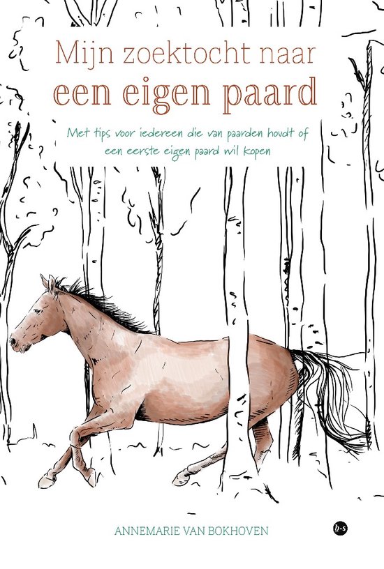 Mijn zoektocht naar een eigen paard