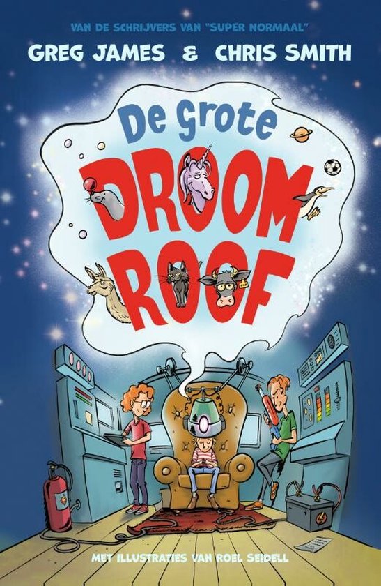 De grote droomroof