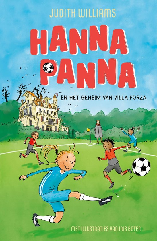 Hanna Panna - Hanna Panna en het geheim van Villa Forza