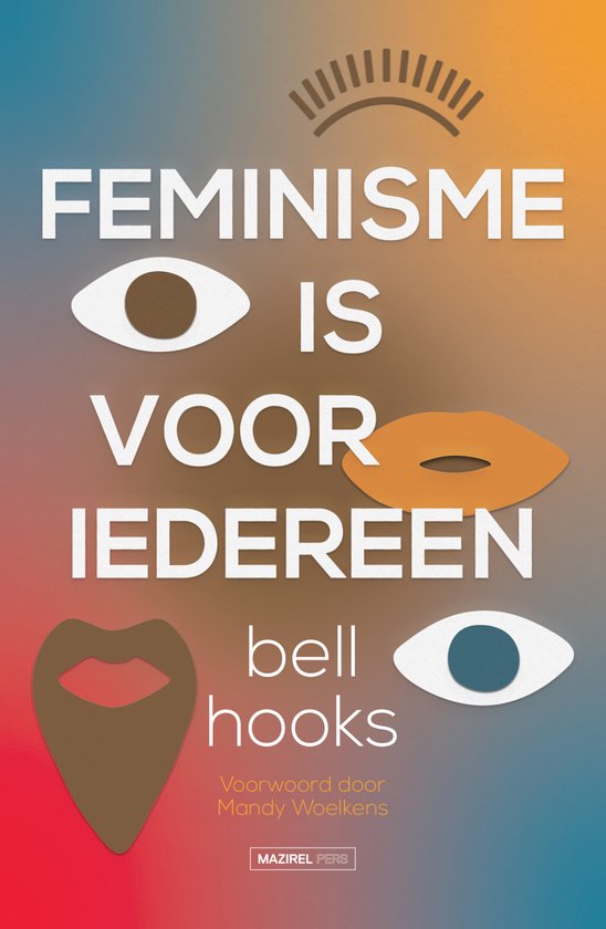 Feminisme is voor iedereen