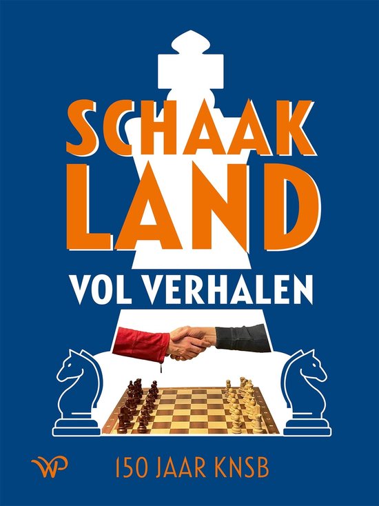 Schaakland vol verhalen