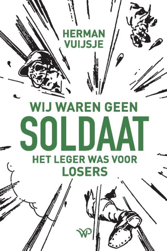 Wij waren geen soldaat