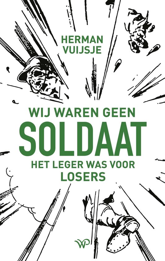 Wij waren geen soldaat