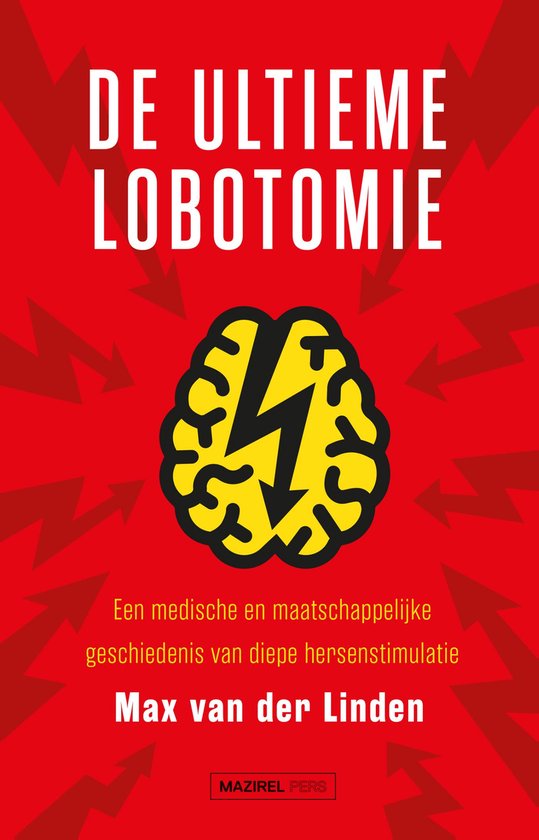 De ultieme lobotomie