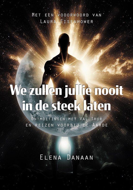 We zullen jullie nooit in de steek laten