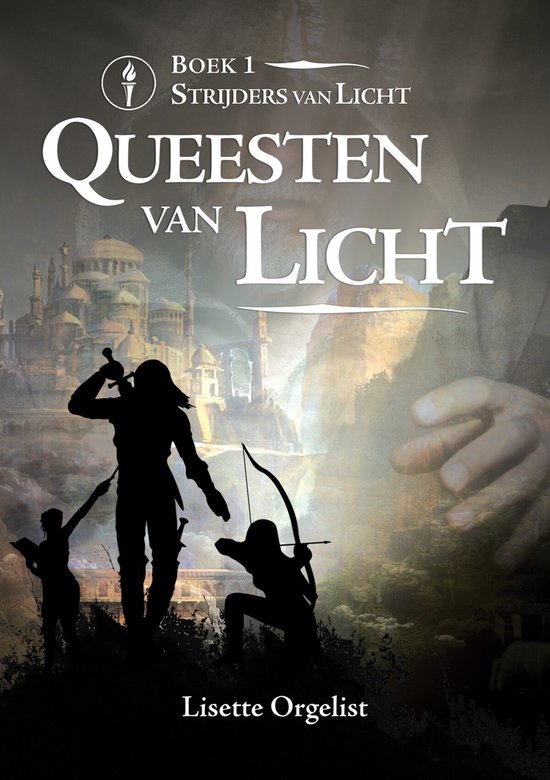 Strijders van Licht 1 - Queesten van Licht