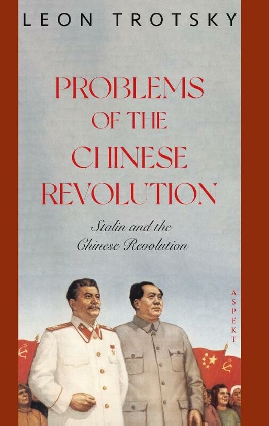 Problems of the Chinese Revolution