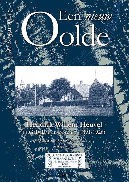 Oolde - Een nieuw Oolde