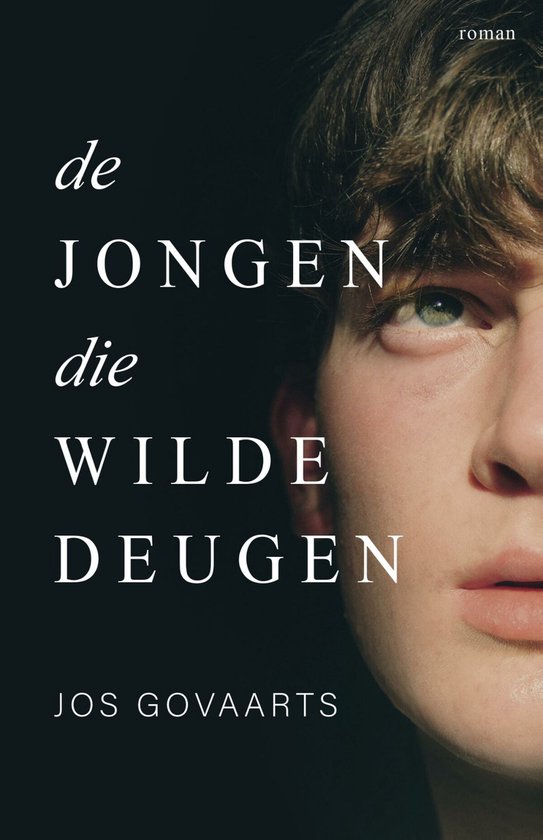 De jongen die wilde deugen