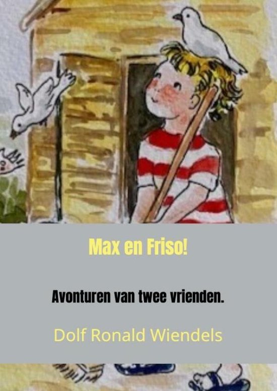 Max en Friso!