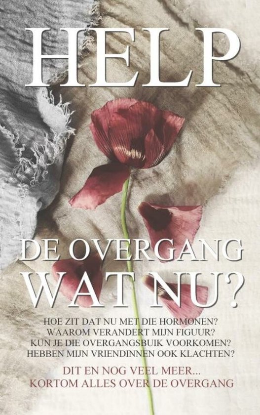 HELP, de overgang, wat nu?