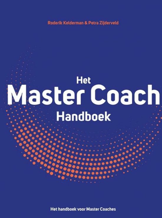 Master Coach - Roderik Kelderman & Petra Zijderveld