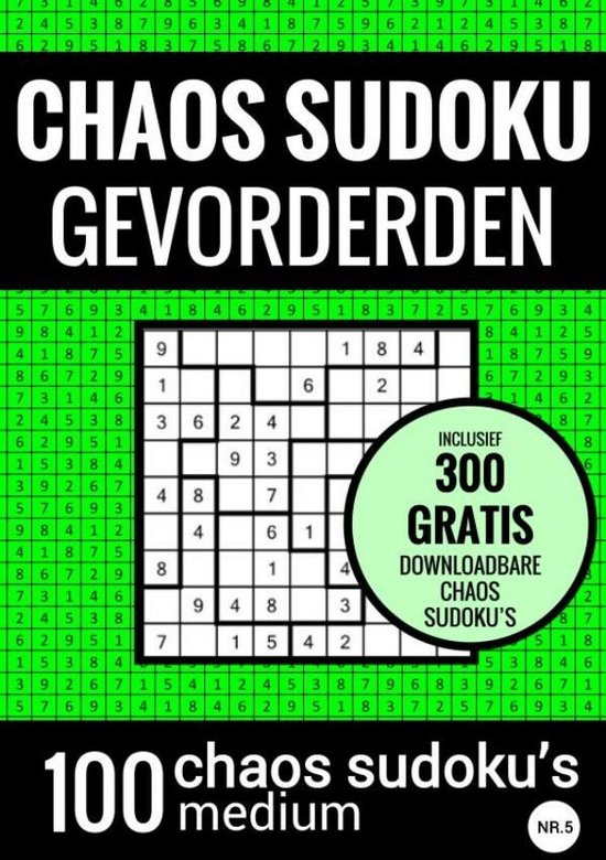 Sudoku Medium: CHAOS SUDOKU - nr. 5 - Puzzelboek met 100 Medium Puzzels voor Volwassenen en Ouderen