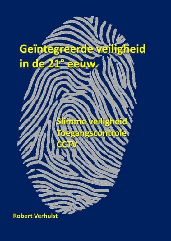 Geïntegreerde veiligheid in de 21° eeuw.