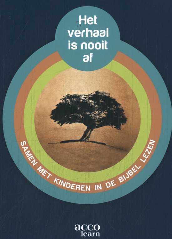 Het verhaal is nooit af