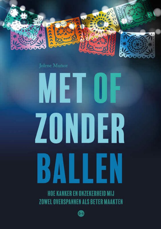 Met of zonder ballen