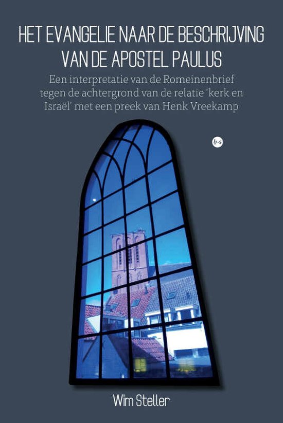 Het evangelie naar de beschrijving van de apostel Paulus