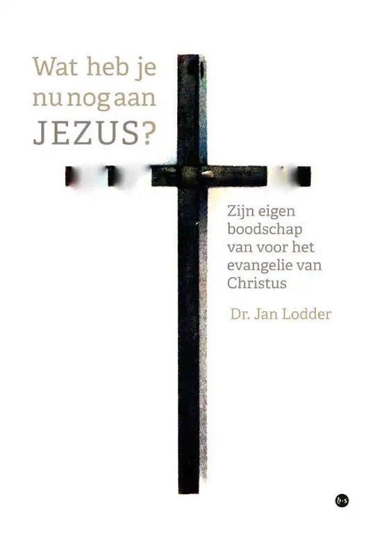 Wat heb je nu nog aan JEZUS?