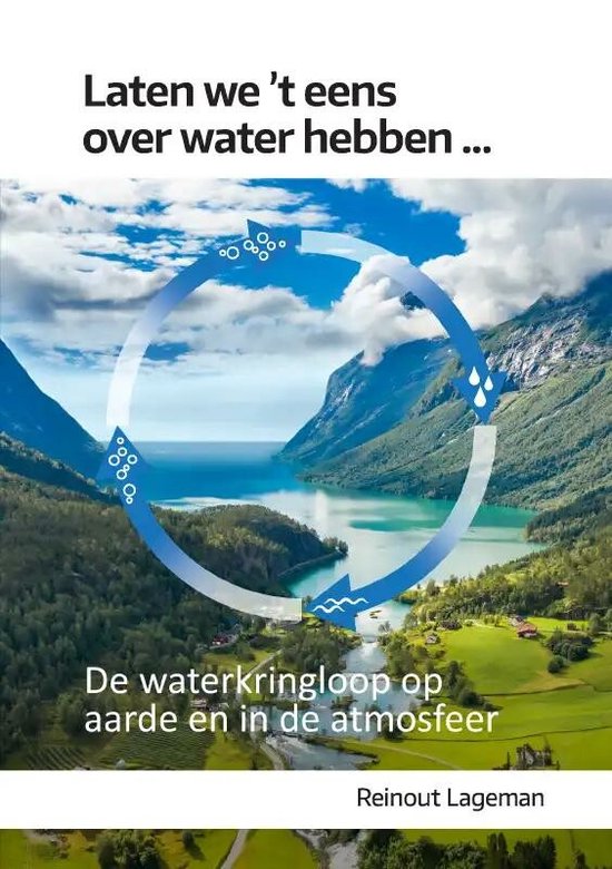 Laten we 't eens over water hebben