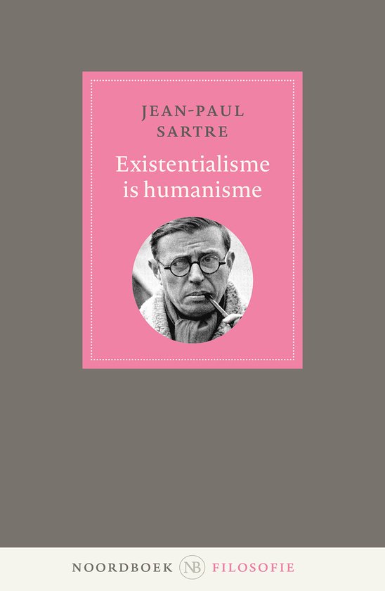 Noordboek Filosofie - Existentialisme is humanisme