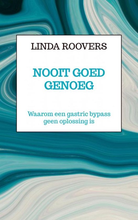 Nooit Goed Genoeg