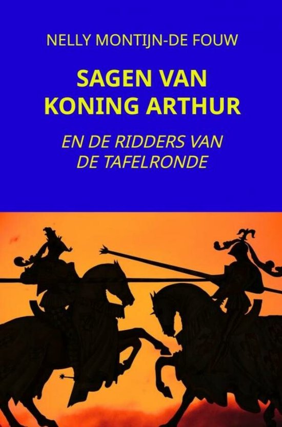 SAGEN VAN KONING ARTHUR