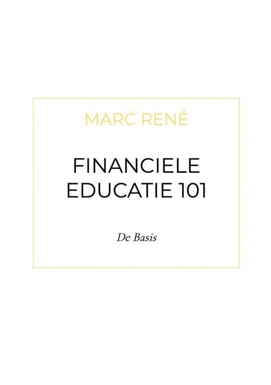 Financiele Educatie 101