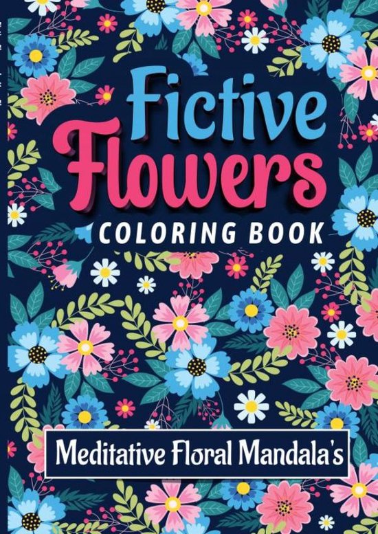 Fictive Flowers