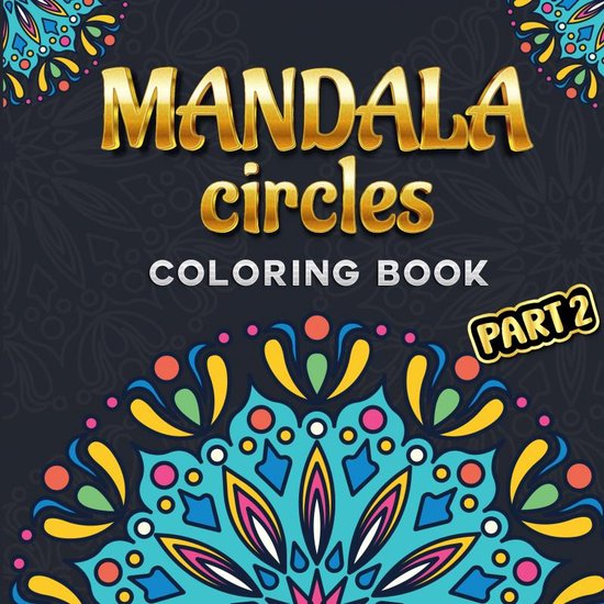 Mandala Circles part 2