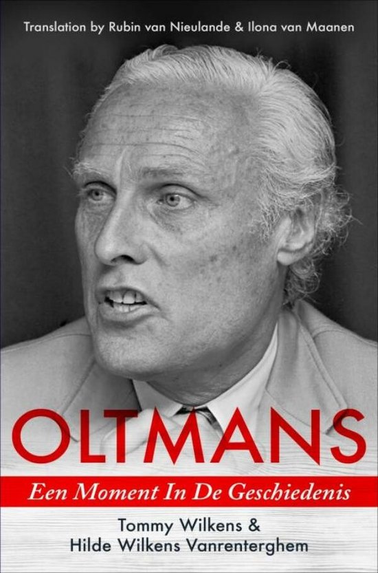 OLTMANS: Een Moment In De Geschiedenis