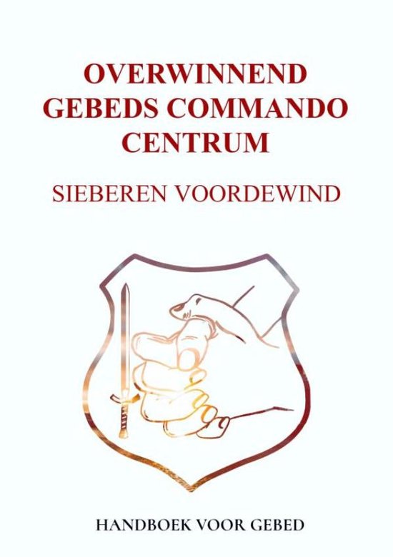 OVERWINNEND GEBEDS COMMANDO CENTRUM