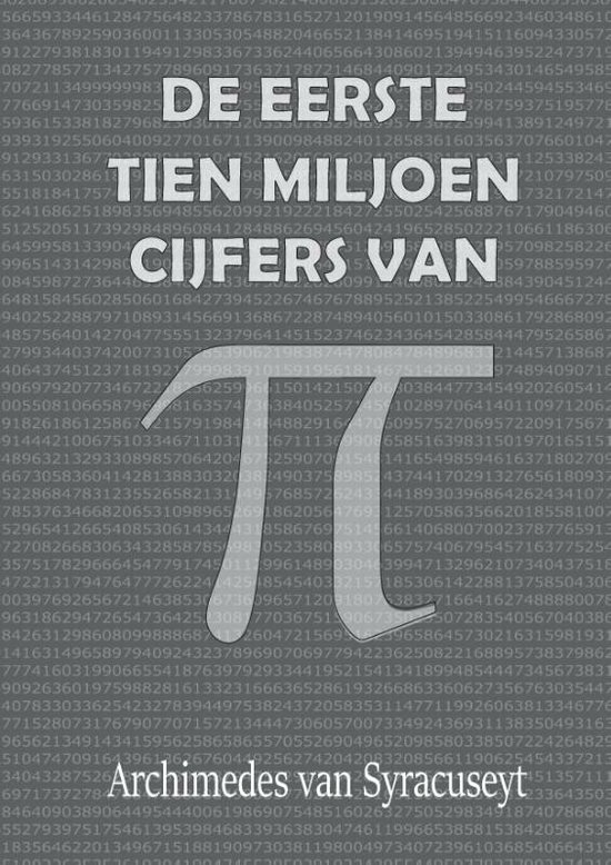 DE EERSTE 10 MILJOEN CIJFERS VAN π