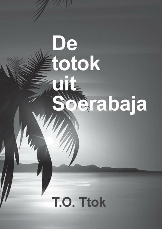 De totok uit Soerabaja