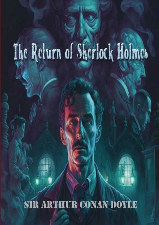 The Return of Sherlock Holmes