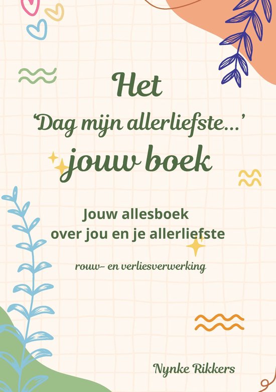 Het 'Dag mijn allerliefste...' jouw boek