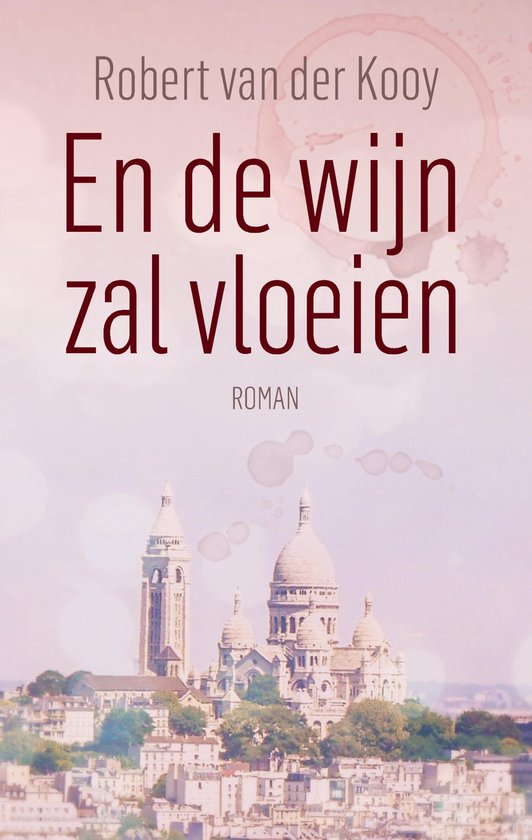 En de wijn zal vloeien