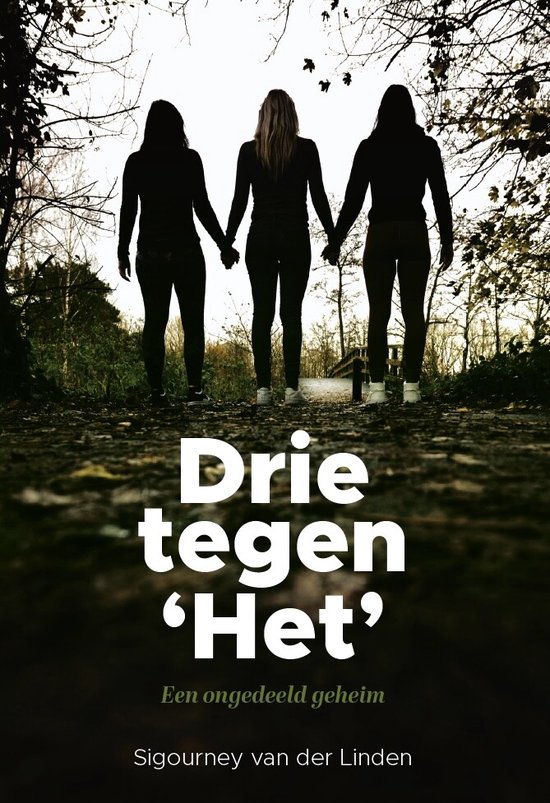 Drie tegen ‘Het’