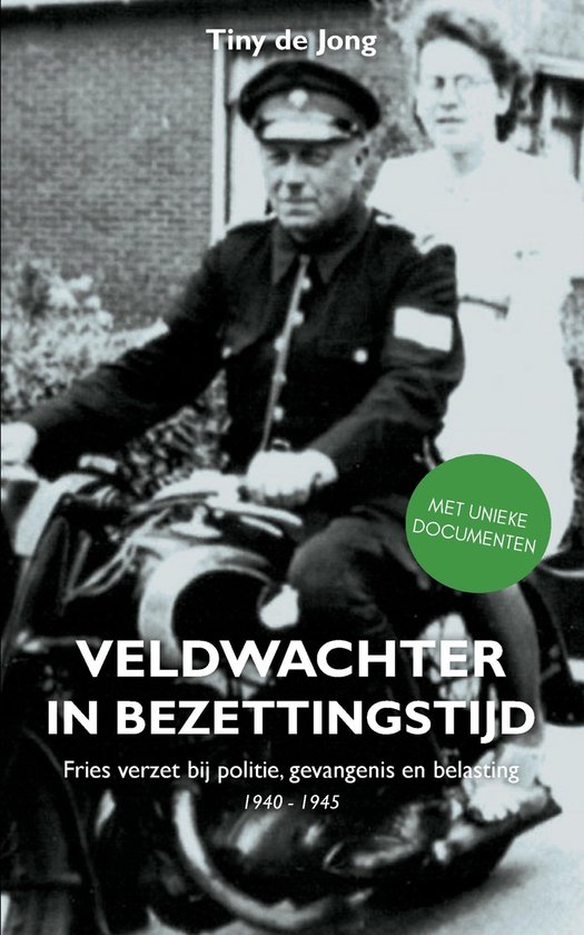 Veldwachter in bezettingstijd